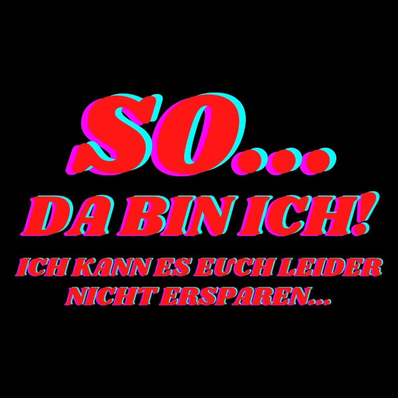 So Da Bin Ich