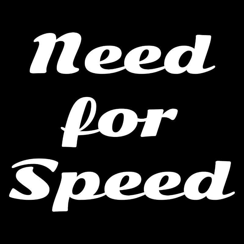Need for speed