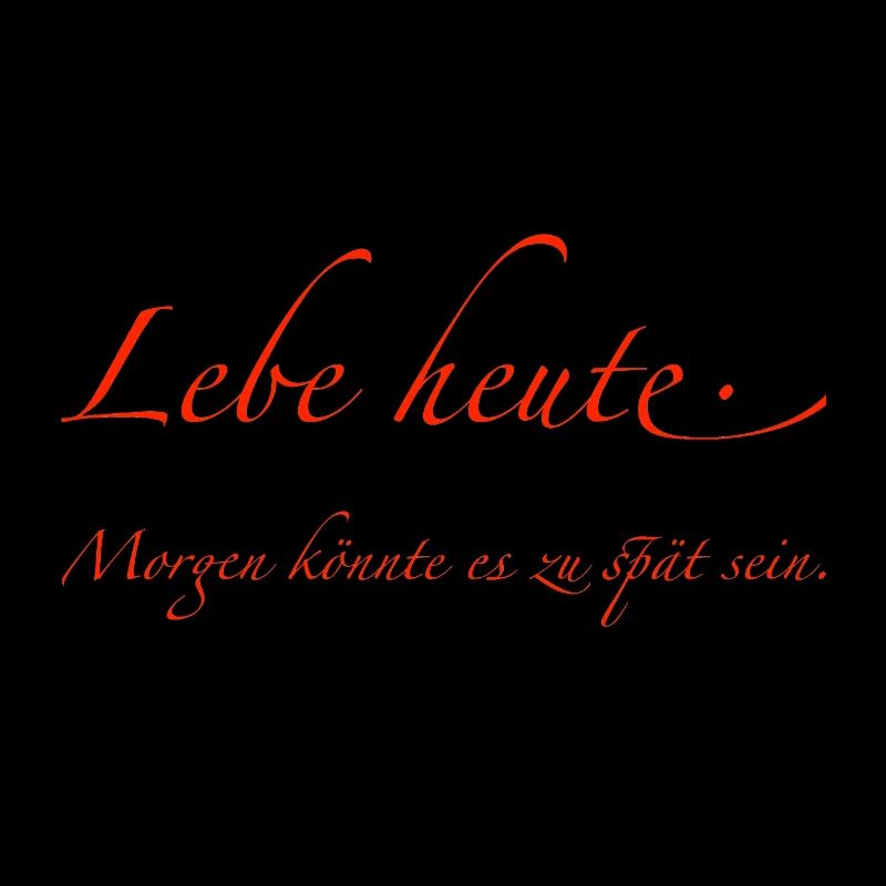 lebe heute