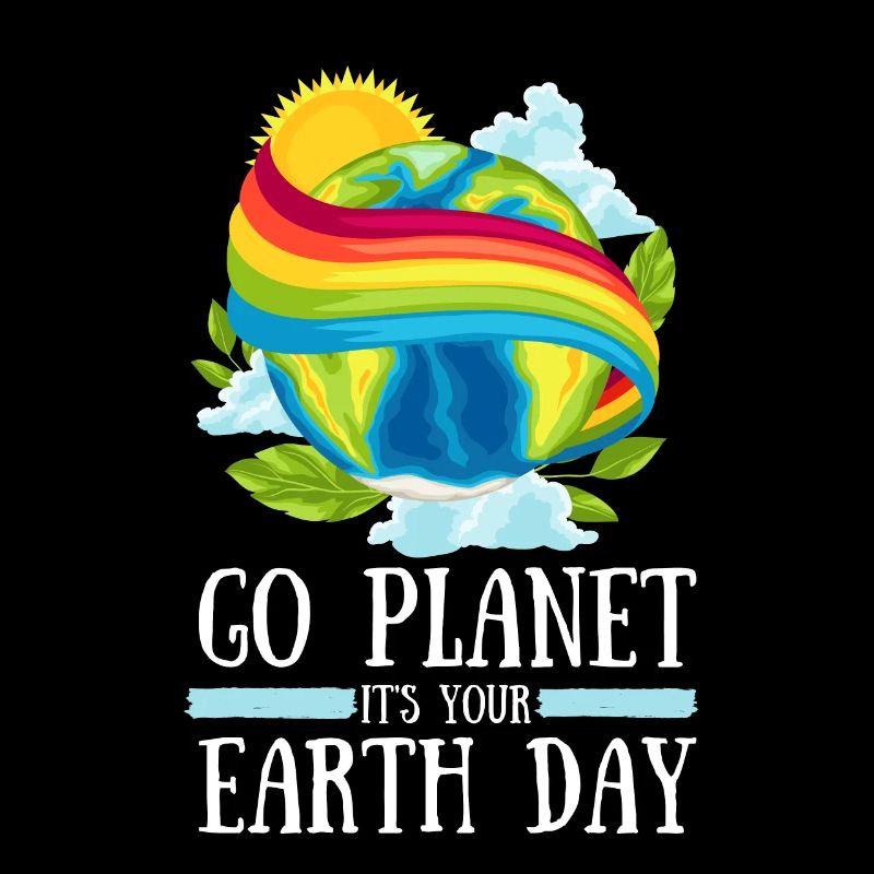 Go Planet It's Your Earth Day Rainbow