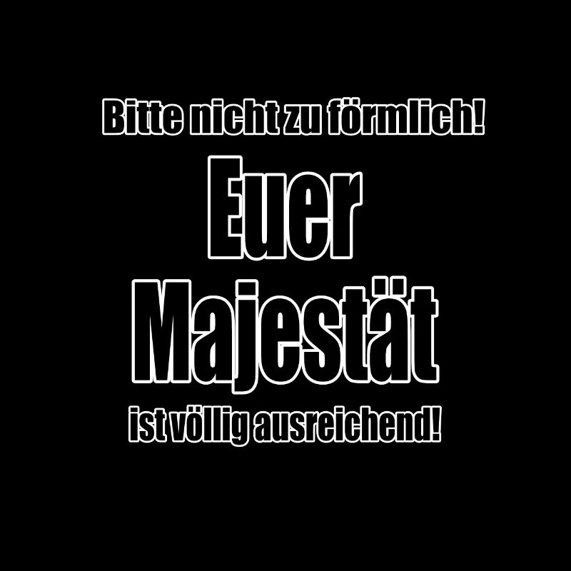 Bitte nicht zu förmlich….