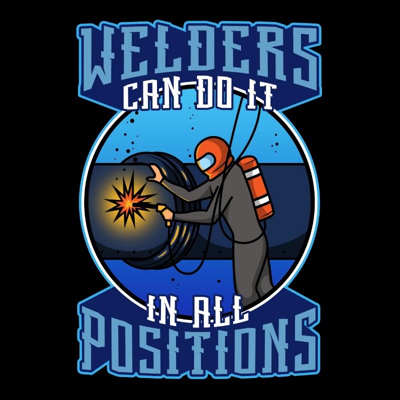 Welders can do it in all positions