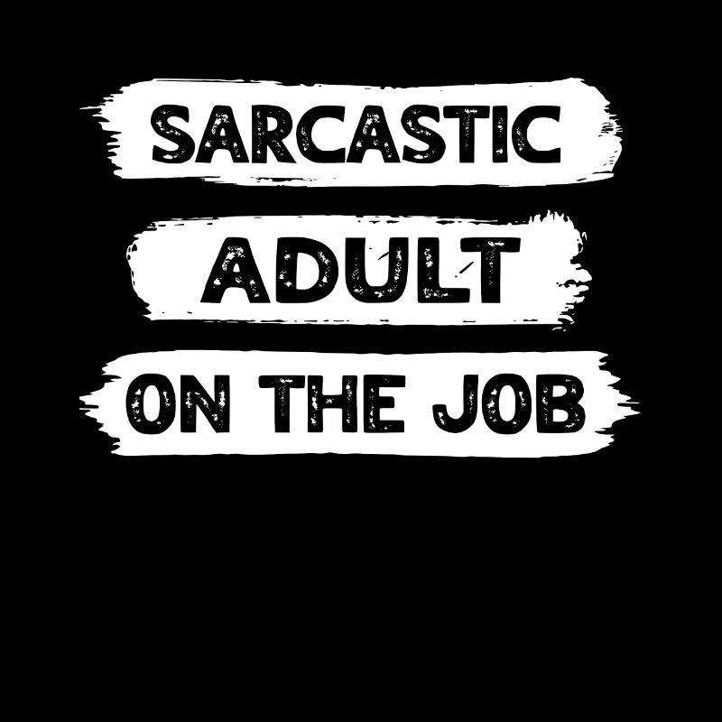 Sarkasmus Erwachsener