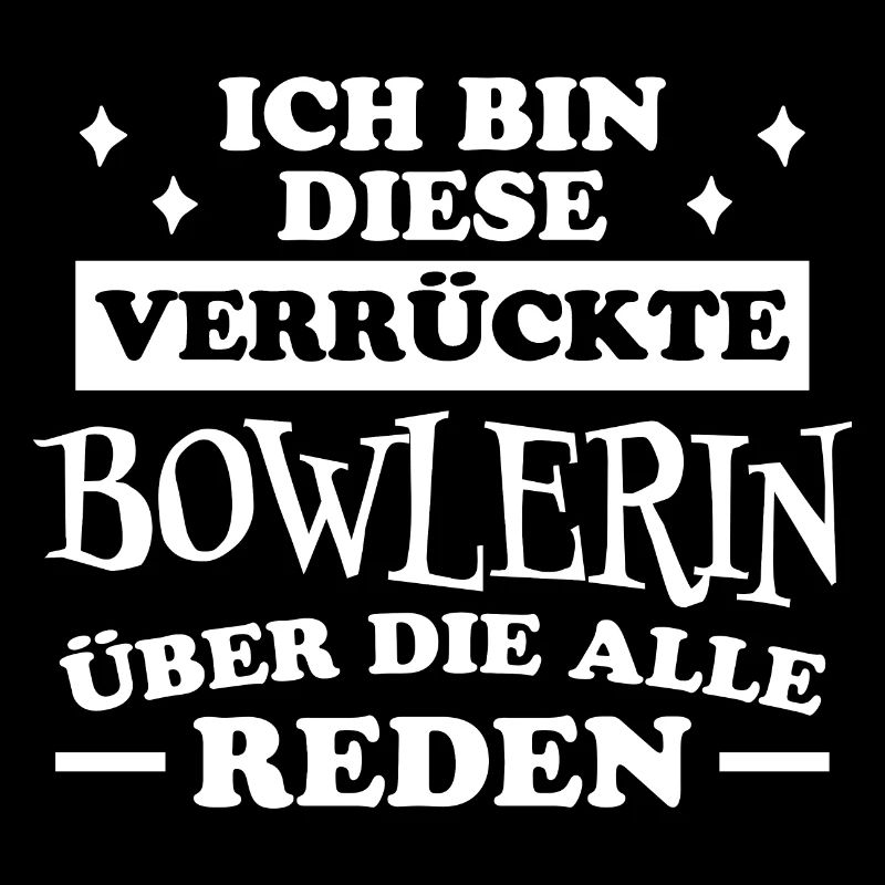 Bowlerin Bowling Spruch Lustiges Bowlerin Geschenk