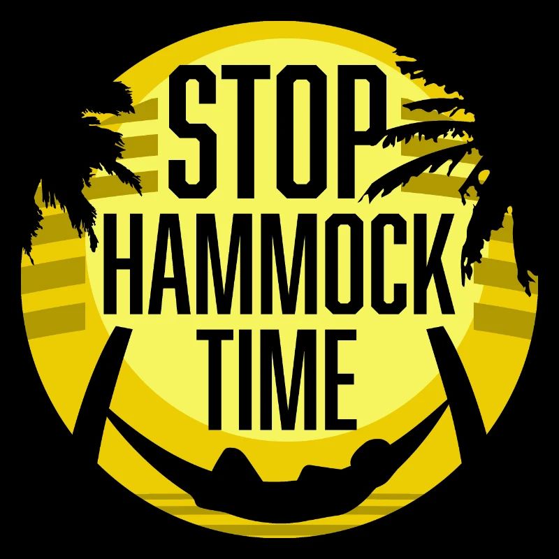 Funny Stop Hammock Time Relaxing Sleeping Camping