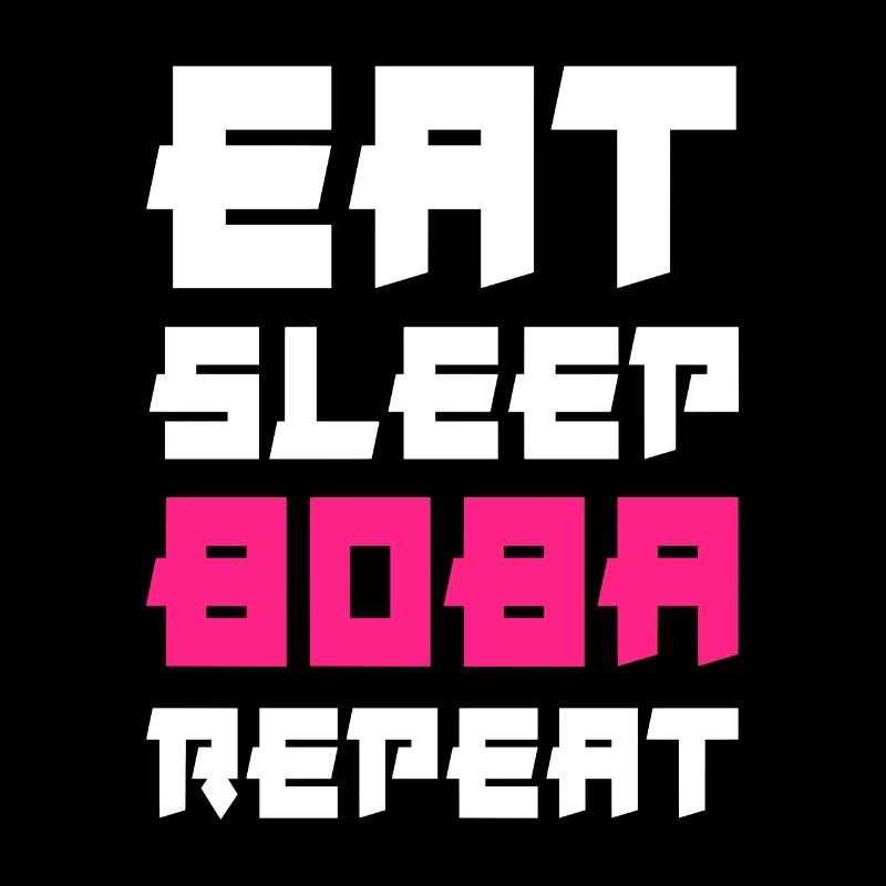 Manger Sleep Boba Répéter Bubbe Tea