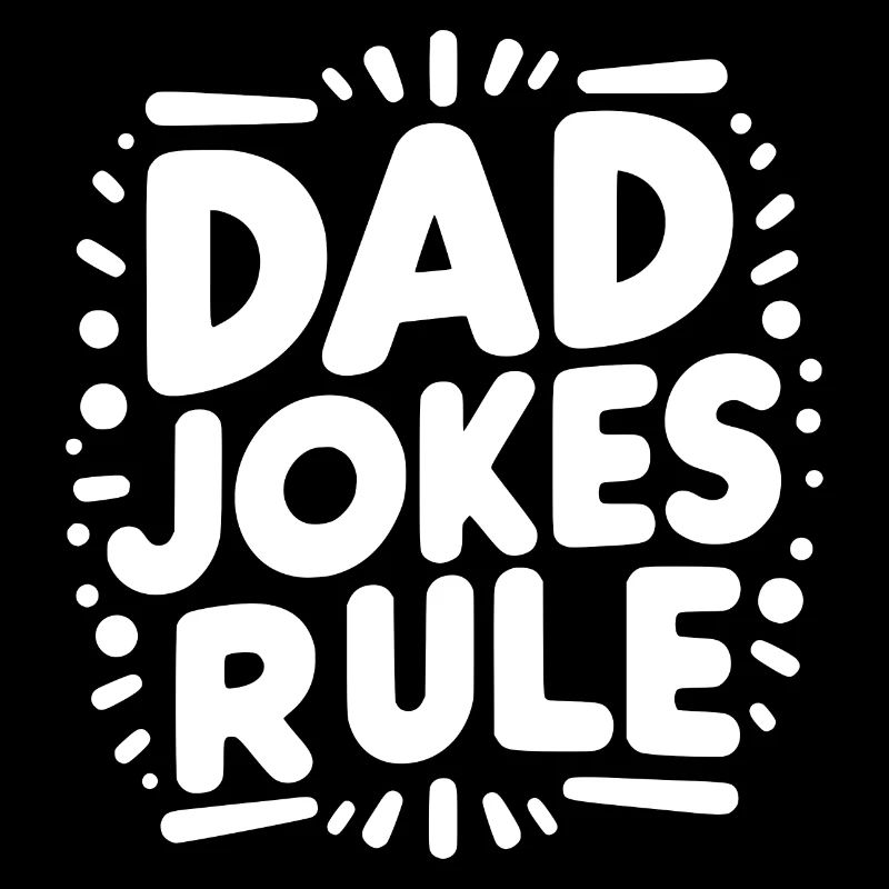 Les blagues de papa règnent