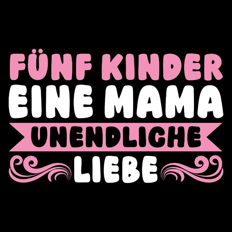 Mama Von 5 Kindern