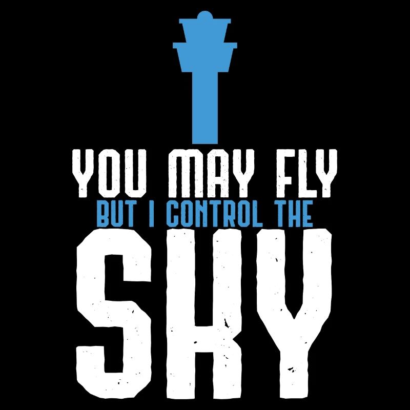 You May Fly But I Control The Sky Controller Gift