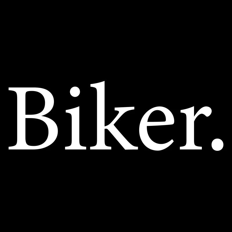 Biker.