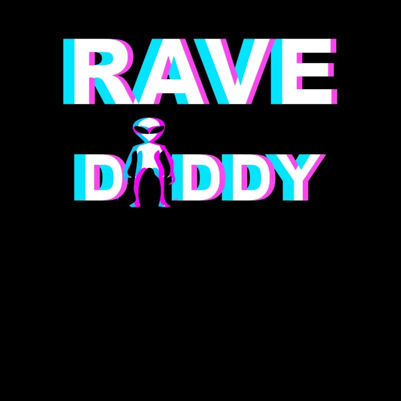 RAVE DADDY