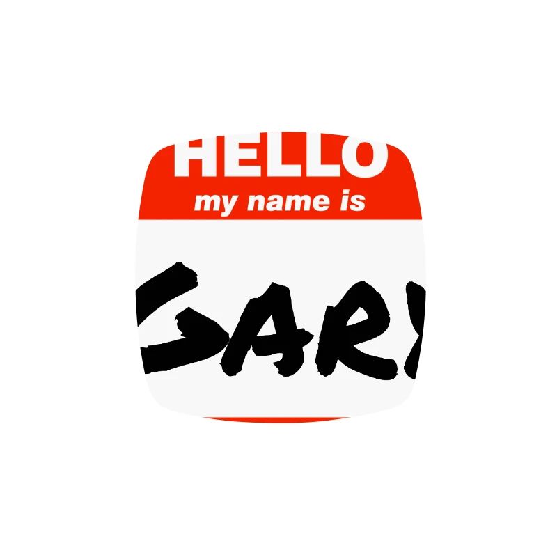 Hello My Name Is Gary Label Name Tag
