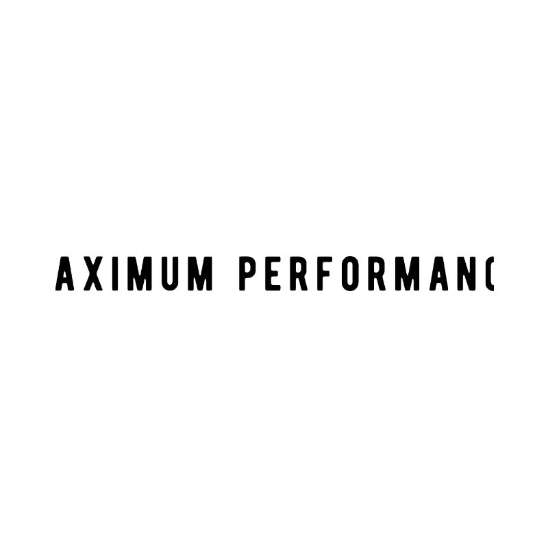 Maximum Performance