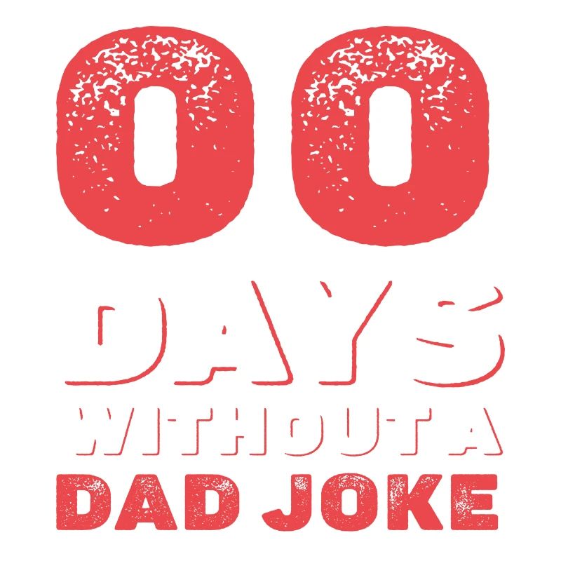 0 days without dad joke gift