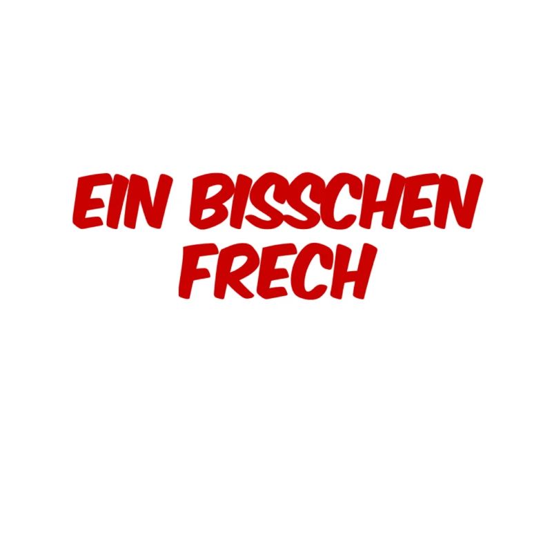 ich bin ein freches Früchtchen