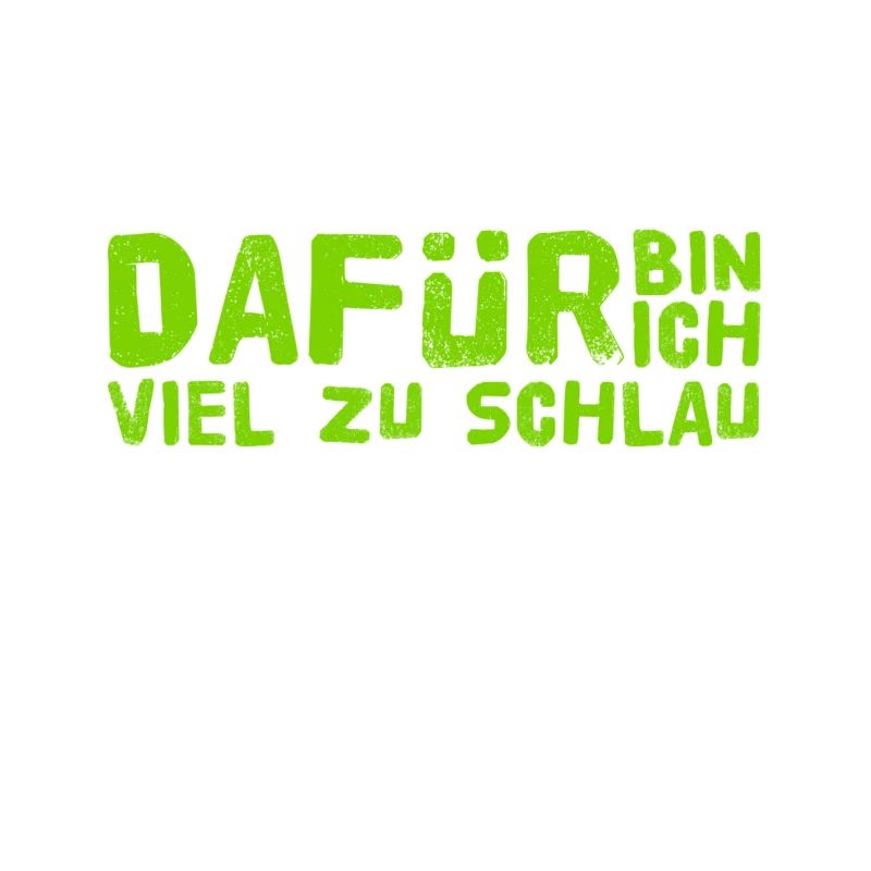 ich bin schlau