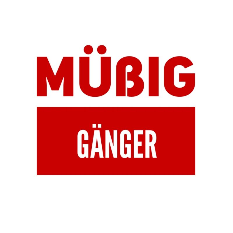 so sieht ein Müßiggänger aus