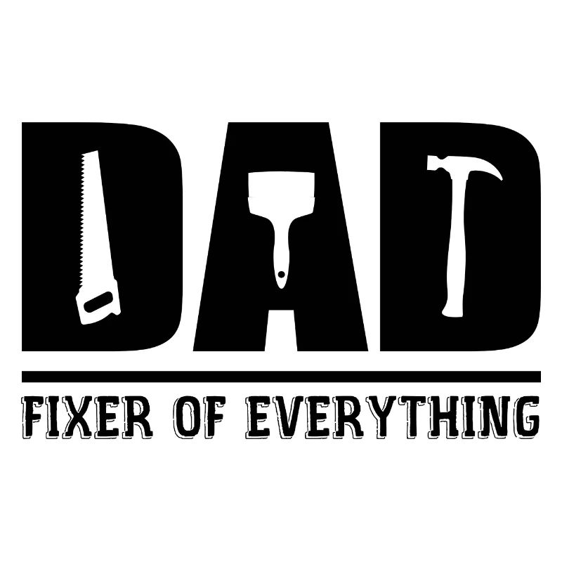 Dad - Fixer Of Everything Dad Gift