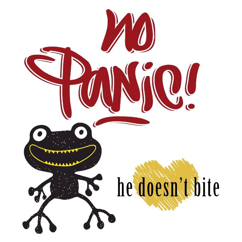No Panic, he doesn't bite, Frosch