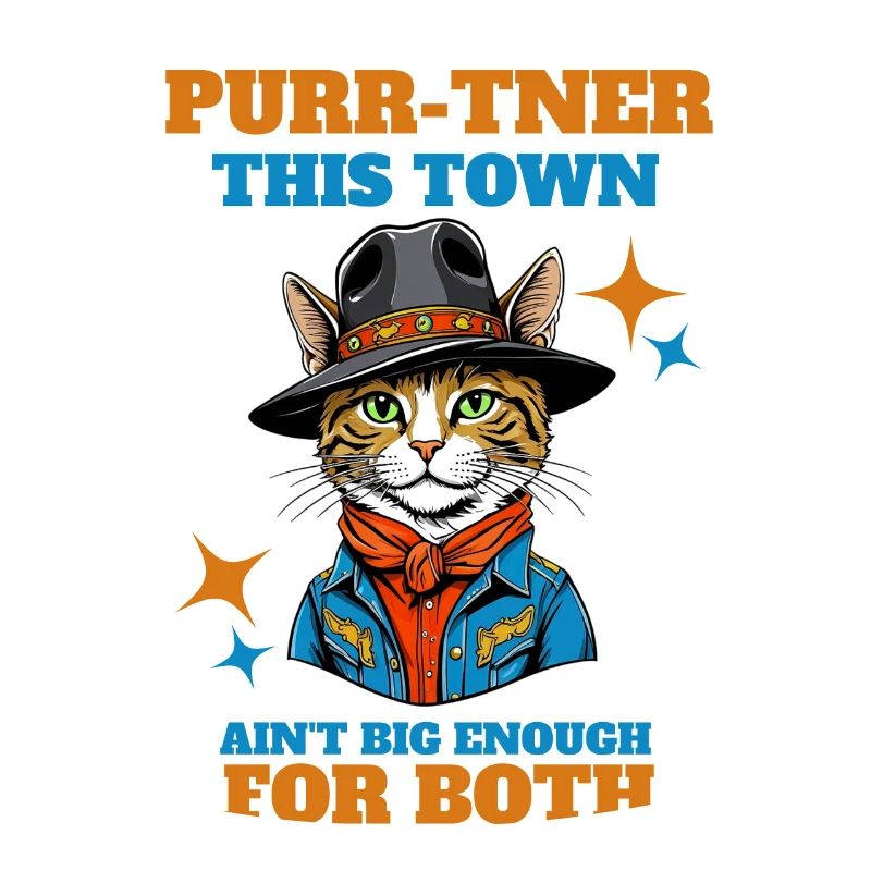 Purr-tner this town ain't big enough for both