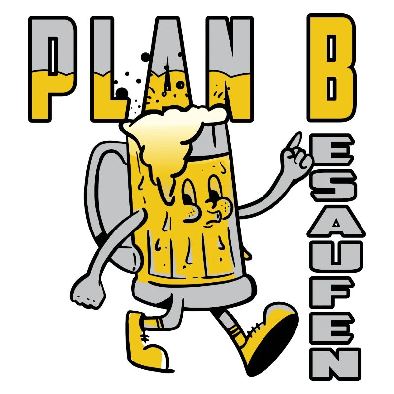 Plan B Besaufen