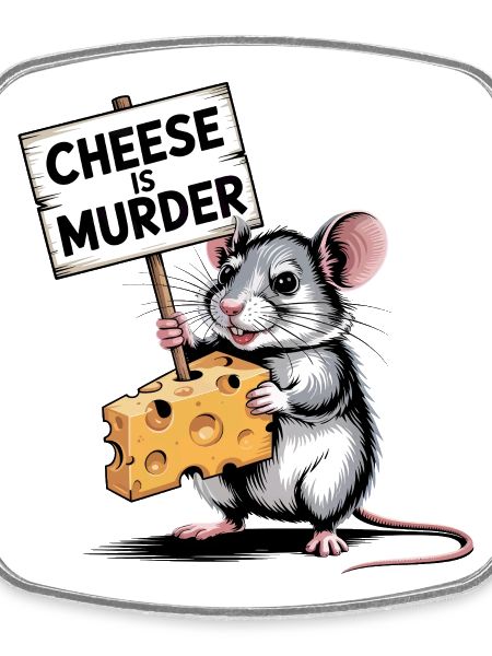 Cheese Is Murder Mouse
