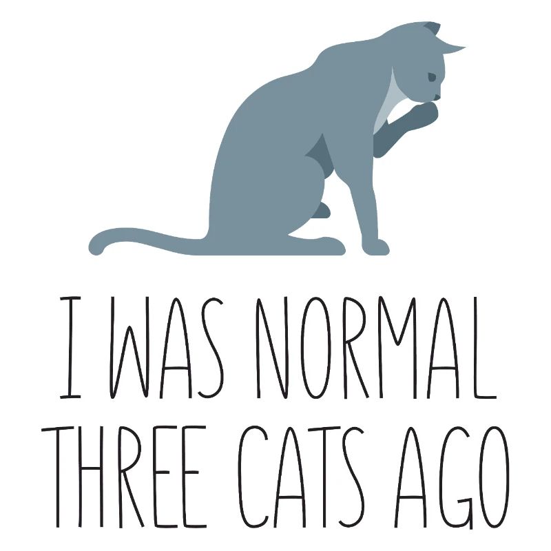 J’étais normal il y a trois chats