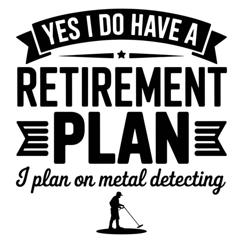 Détection de métaux J’ai un plan de retraite