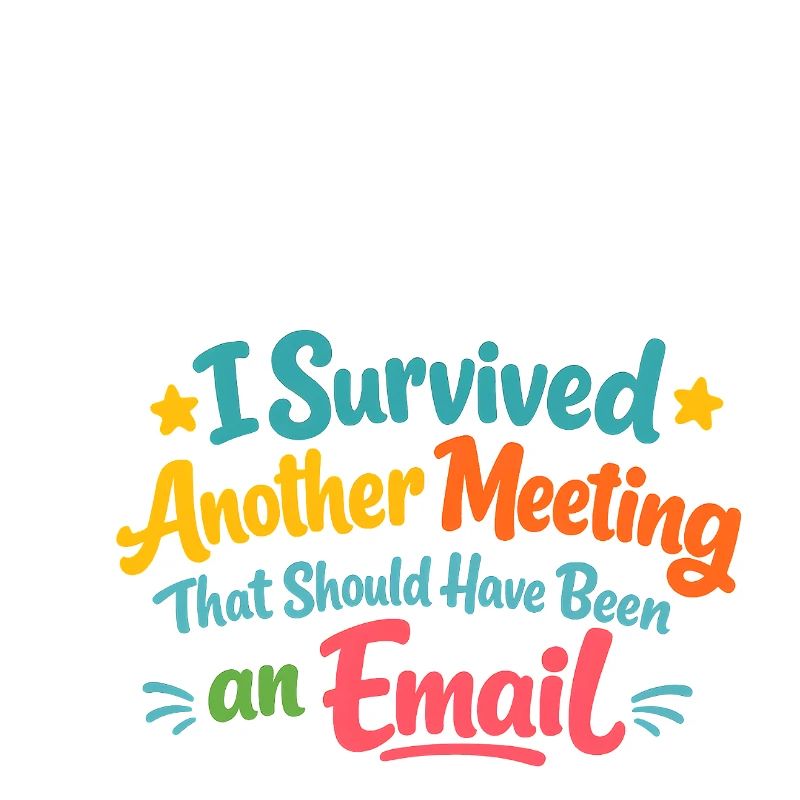 Meeting Überlebt – Hätte Eine E-Mail Sein Sollen