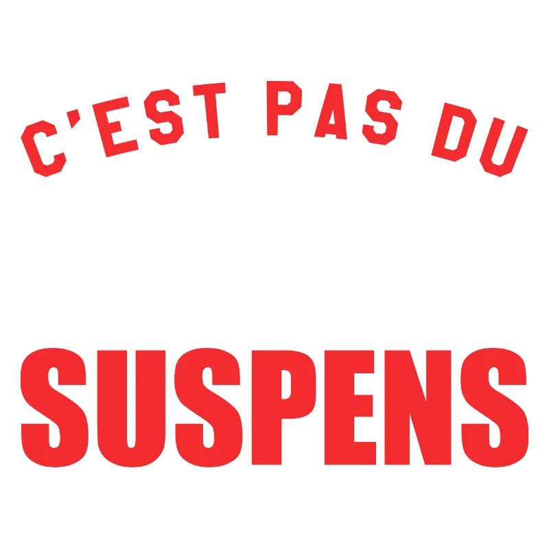 C'est Pas Du Retard C'est Du Suspens
