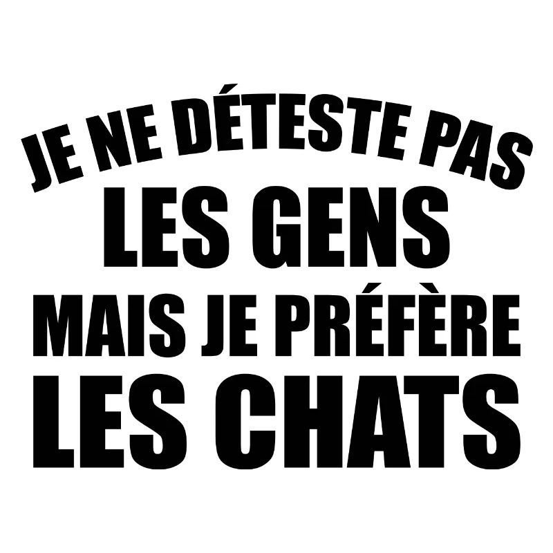 I don't hate people - I prefer cats