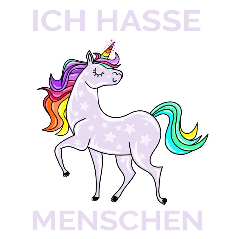 ICH HASSE MENSCHEN EINHORN