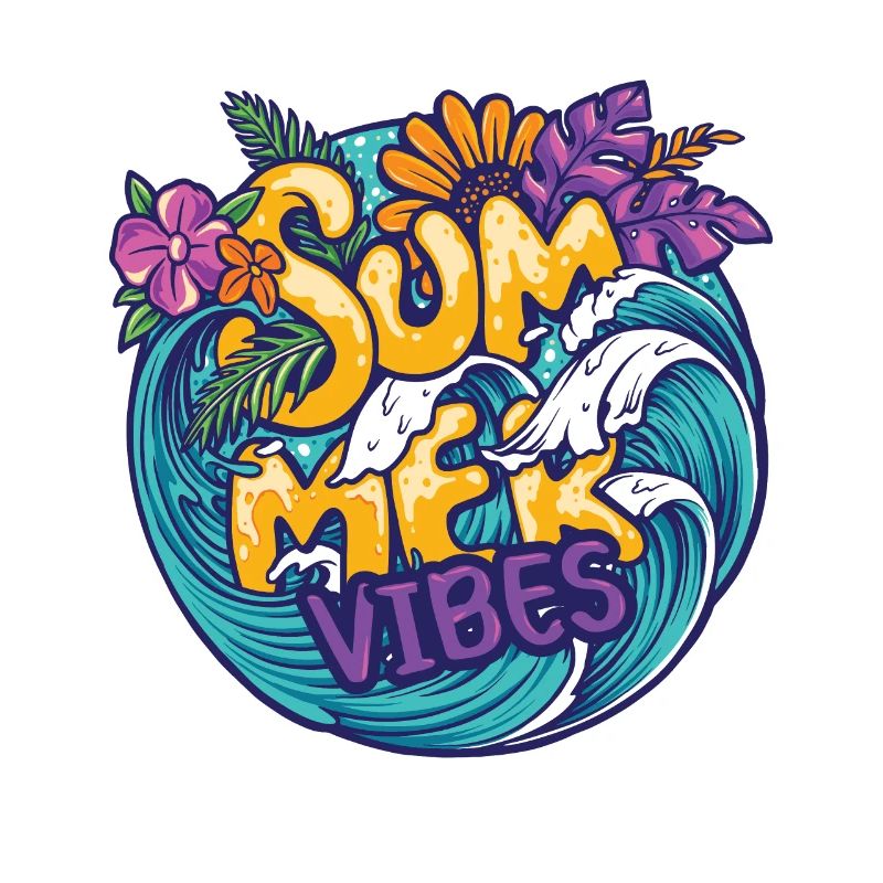 Summer Vibes, Waves and Always