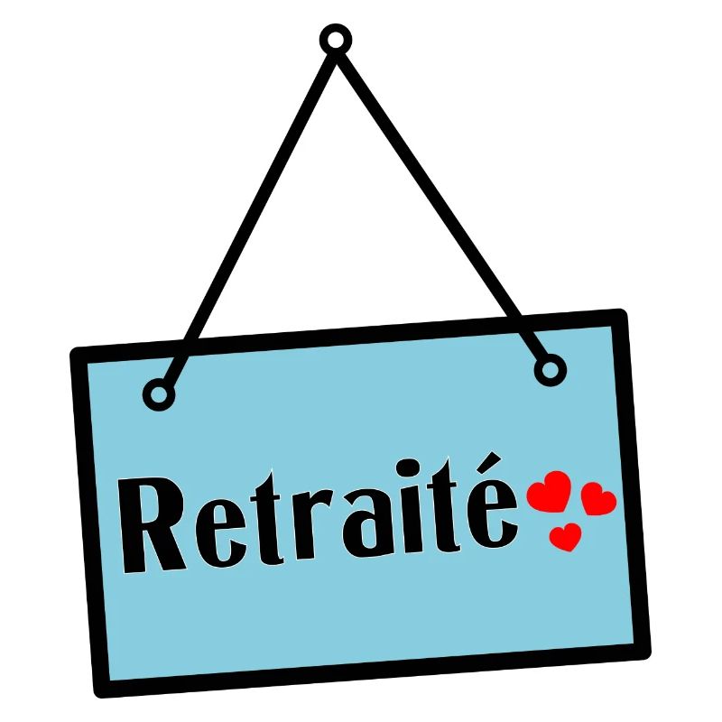RETRAITE. RETRAITE. RETRAITEE