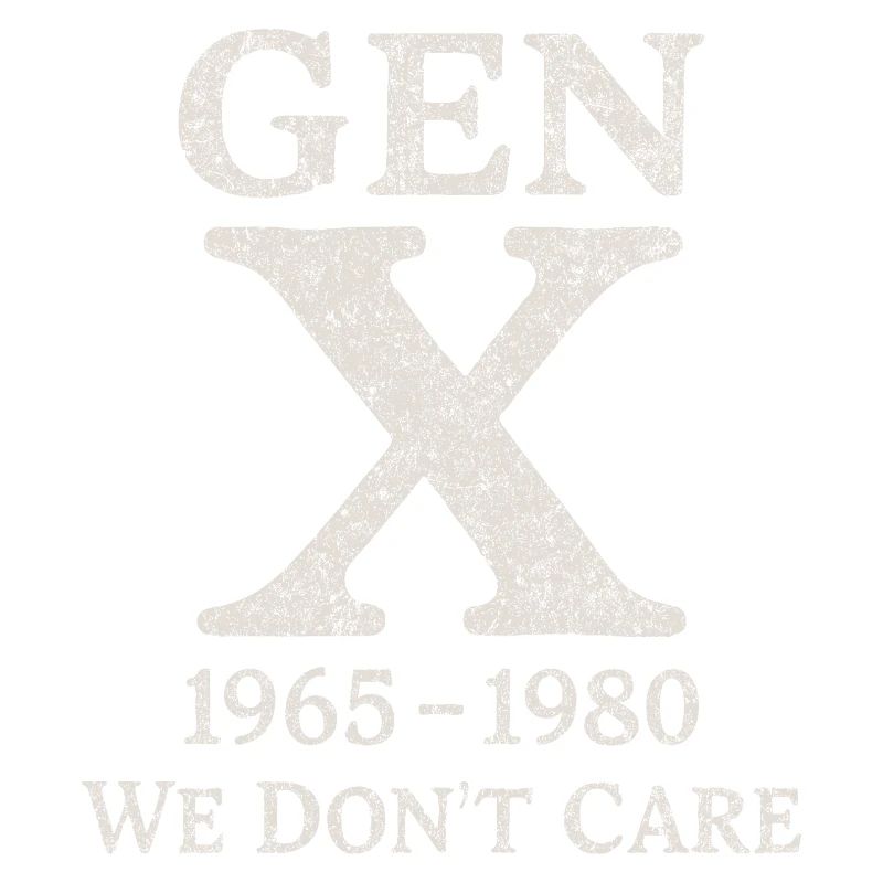 Generation X - We don't care