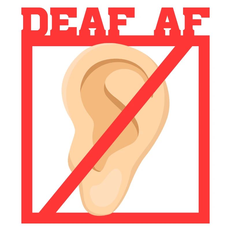 Deaf Deaf Hearing Impairment