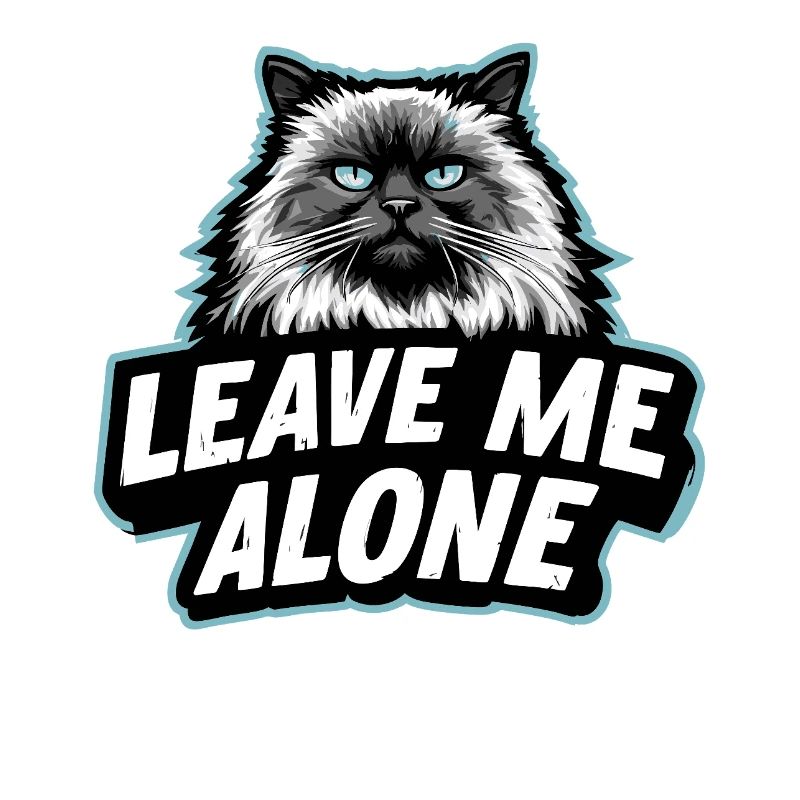 LEAVE ME ALONE – Funny Ragdoll Cat Design