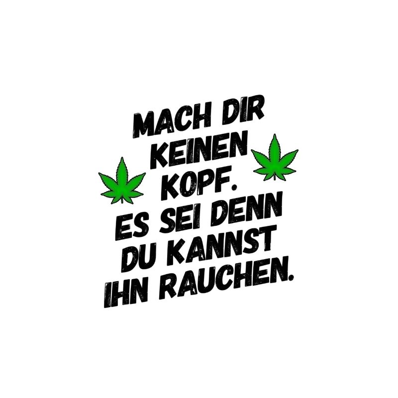 Cannabis Gras kiffen Weed Kiffer Geschenkidee