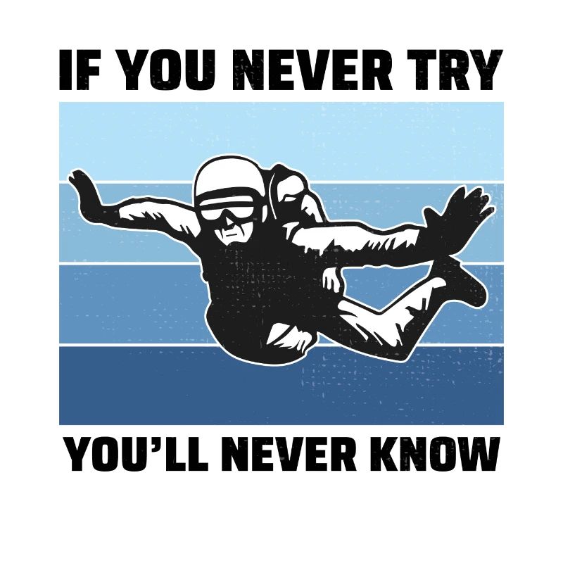 Skydiving Skydiver Skydive parachuting Motivation