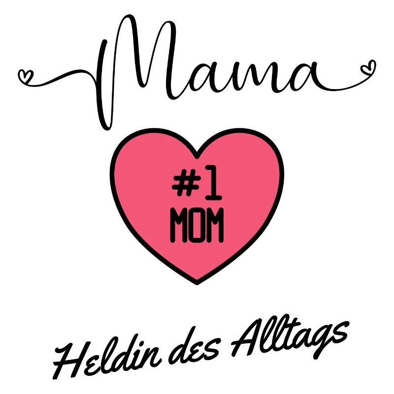 Mama-Heldin des Alltags Muttertag