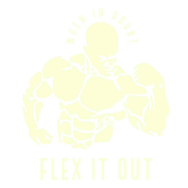 Flex it out