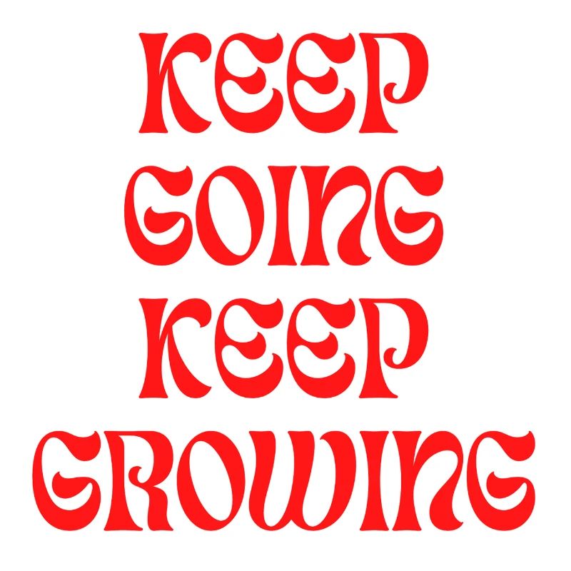 Keep Going Keep Growing