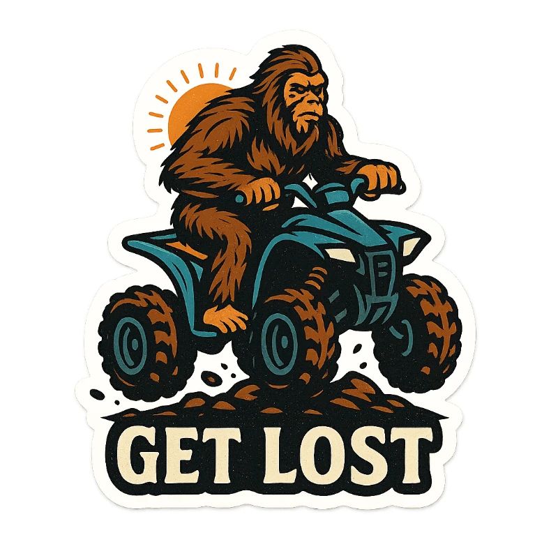 Get Lost Sasquatch
