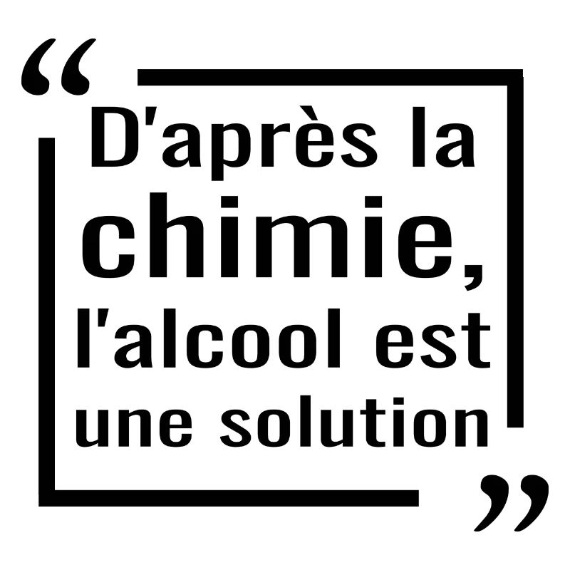 Selon la chimie, l'alcool est une solution humour