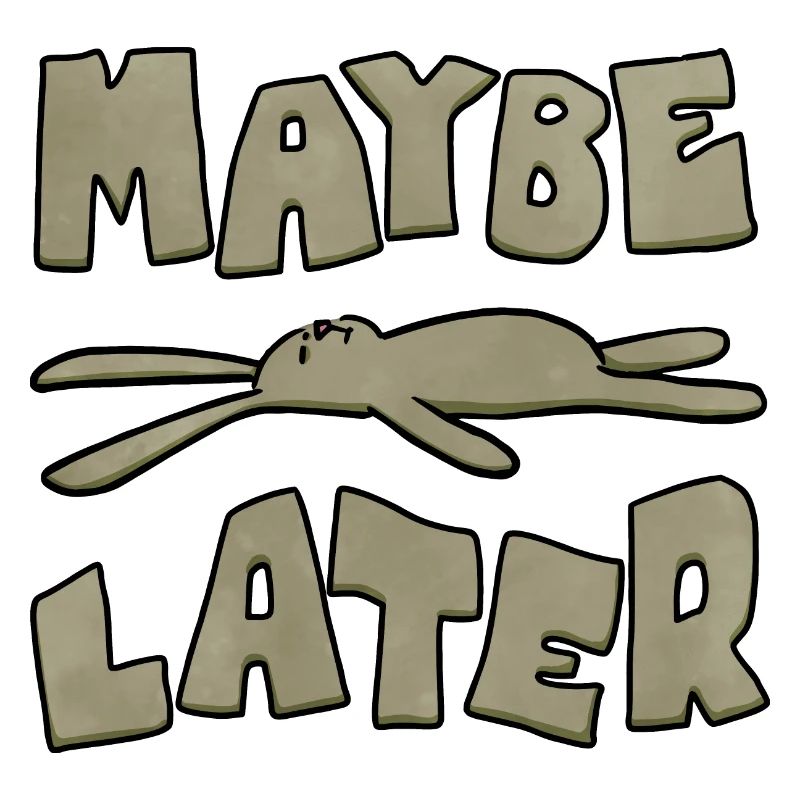 maybe a funny bunny later