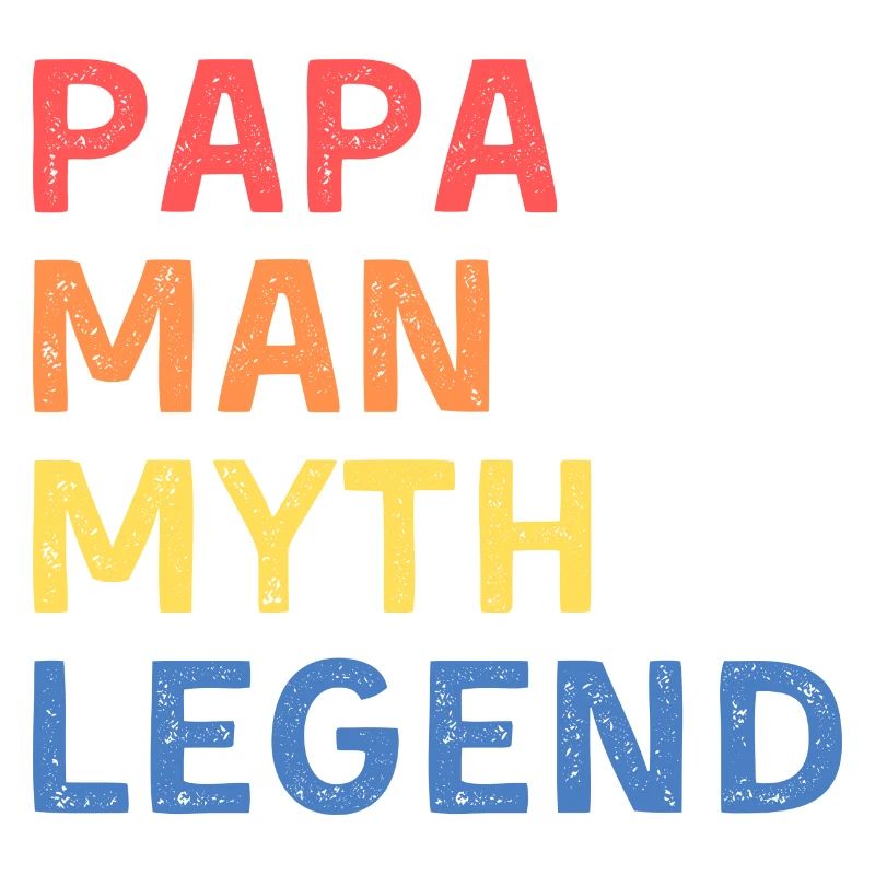 Papa - Man, Myth, Legend