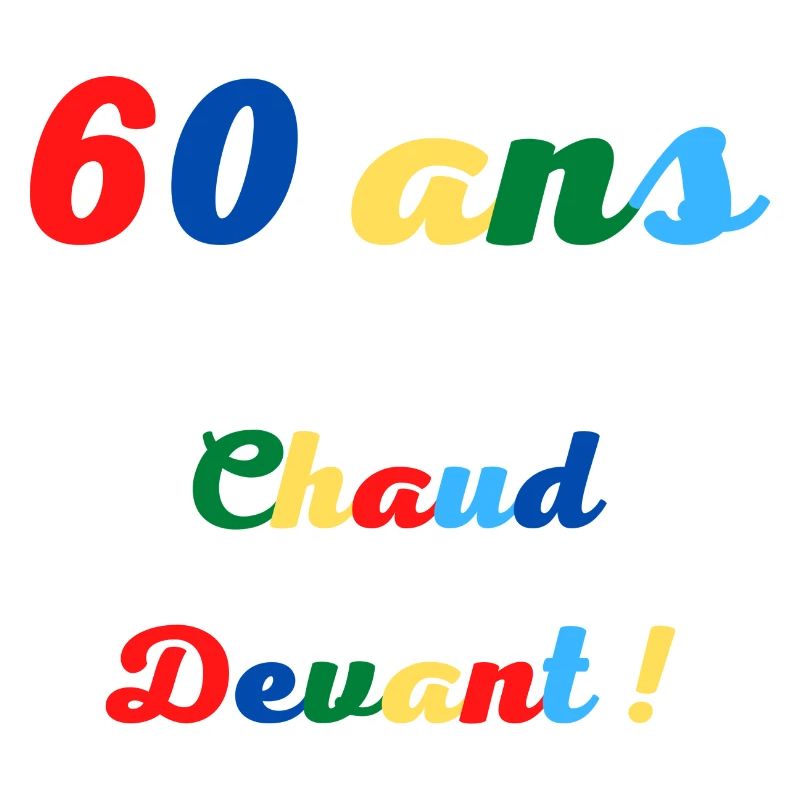 60 ans chaud devant!