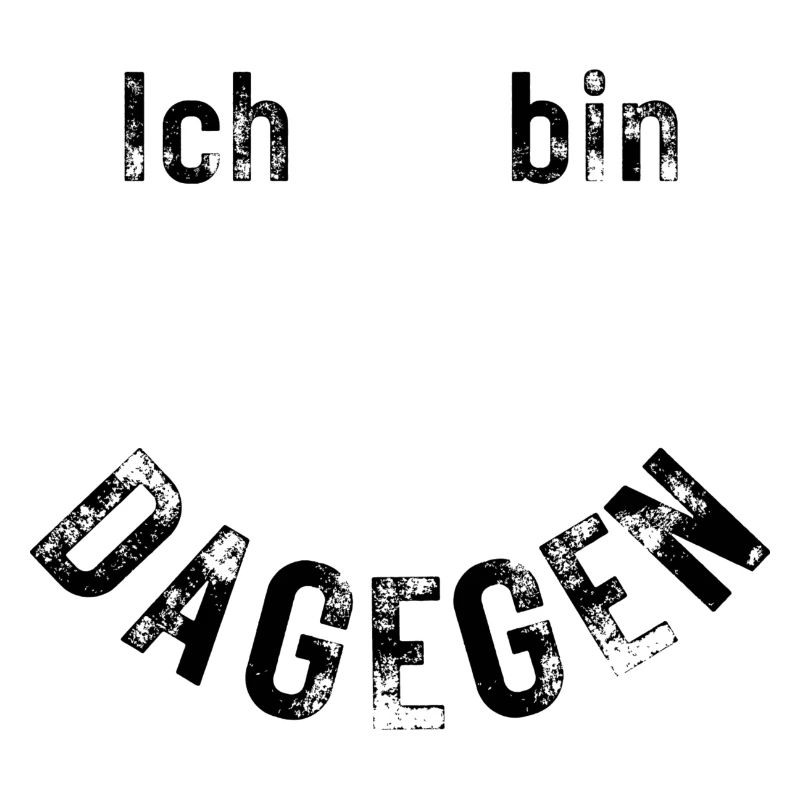 Ich bin dagegen