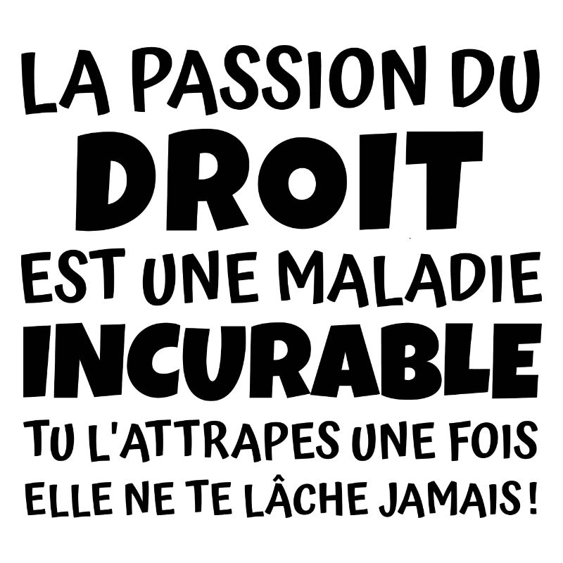 la passion du droit