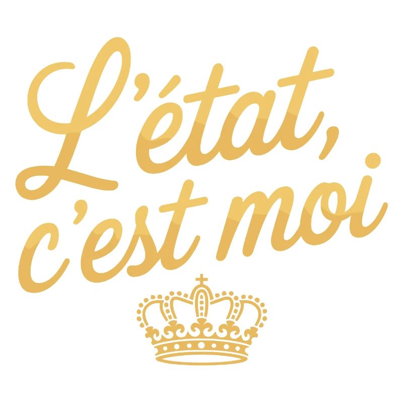 L'Etat c'est moi